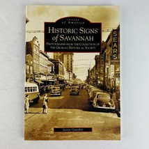 Historic Signs of Savannah Georgia Images of America Paperback by Justin Gunther - £14.23 GBP