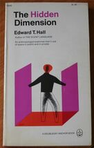 THE HIDDEN DIMENSION an Anthropologist Examine's Man's Use of Space in P... - $1.96
