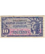 MILITARY PAYMENT CERTIFICATE Series 591 - Ten Cents (1961 - 1964) - $9.99