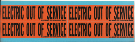 4 ELECTRIC OUT OF SERVICE 1 1/8&quot; x 1 1/8&quot; Vinyl Cloth Repositionable BRA... - $431.21 MXN