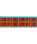 4 ELECTRIC OUT OF SERVICE 1 1/8&quot; x 1 1/8&quot; Vinyl Cloth Repositionable BRA... - $430.41 MXN