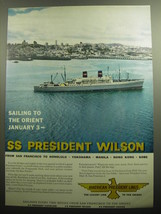1958 American President Lines Ad - Sailing to the Orient SS President Wilson - £14.49 GBP
