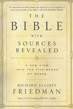 The Bible with Sources Revealed [Paperback] Friedman, Richard Elliott - $15.67