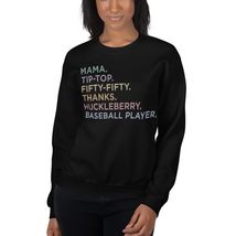 Mama Tip-Top Fifty Fifty Thanks Huckleberry Baseball Player Unisex Sweatshirt, H - $33.65+