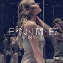 LeAnn Rimes : Remnants CD (2016) Pre-Owned - £11.36 GBP