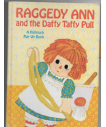 Raggedy Ann and the Daffy Taffy Pull Hallmark Pop Up Book 1972 Vintage  - £10.19 GBP