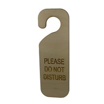 Please Do Not Disturb (Raw Wood) Door sign Second Edition - Wood - £13.16 GBP