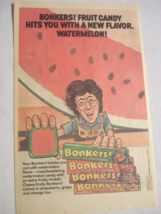 1986 Color Ad Bonkers! Fruit Candy New Watermelon Flavor Bonkers - $7.99