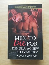 MEN To Die For 3 stories(Ellora&#39;s Cave. Taboo)Agnew, Munro, Wilde Paperback, New - £10.05 GBP