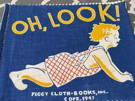  RARE Vintage Cloth Book OH, LOOK ! Peggy Cloth-Books,Inc 1947 - £43.48 GBP