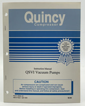 Quincy Compressor Instruction Manual QSVI Vacuum Pump Owners Book Guide 933 - $14.20