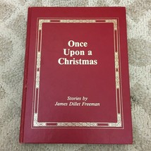 Once Upon a Christmas by James Dillet Freeman Unity Books Hardcover Book 1978 - £9.74 GBP