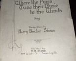 Where The Pines Tune Their Music To The Winds Sheet Music By Stowe - $5.94