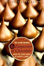 The Emperors of Chocolate: Inside the Secret World of Hershey and Mars by Joël G - £8.47 GBP