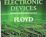 Electronic Devices - conventional current version by Thomas L. Floyd - 10th Edit - $45.00