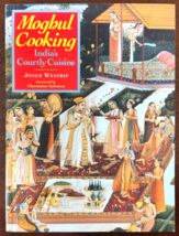 Moghul Cooking : India's Courtly Cuisine, by Joyce Westrip - $4.95