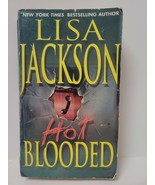 Hot Blooded - Lisa Jackson - £2.88 GBP