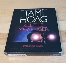 Audiobook Kill the Messenger by Tami Hoag (2005, CD, Abridged) CD Book - £6.36 GBP