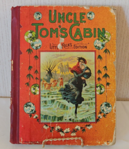 Uncle Toms Cabin 1910 Little Folks Edition Harriet Stowe Antique Hardcov... - £42.56 GBP