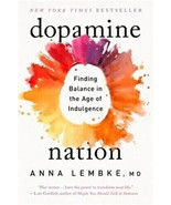 Dopamine Nation Finding Balance by Dr. Lembke Anna ENGLISH USA ITEMS - $20.79 CAD