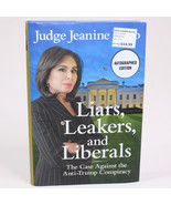 SIGNED Liars, Leakers, And Liberals By Judge Jeanine Pirro HC Book With ... - $22.70 CAD