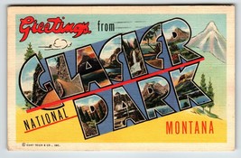 Greetings From Glacier National Park Montana Postcard Large Big Letter 1941 - £6.98 GBP