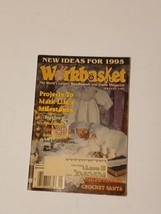 The Workbasket Magazine January 1995 Projects to Mark Life&#39;s Milestones - $6.79