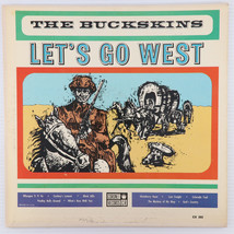 The Buckskins – Let&#39;s Go West - 1963 Cowboy Country Mono LP Coronet CX-202 - £11.18 GBP