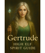 Gertrude High Elf Spirit Guide | Love Guardian &amp; Treasure Blessing Compa... - $29.70