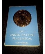 UNITED NATIONS SOLID BRONZE PEACE MEDAL 1971 - $30.83 CAD