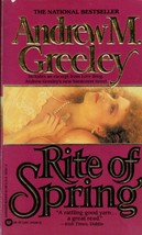 Rite of Spring by Andrew M. Greeley / 1988 Paperback Novel / General Fiction - £0.90 GBP