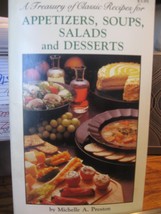 A Treasury of Classic Recipes for Appetizers, Soups, Salads and Desserts... - £4.41 GBP