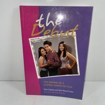 The Debut The Making Of Filipino American Film Signed Gene Cajayon &amp; John Castro - £17.42 GBP
