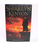 SIGNED Dark Side Of The Moon By Sherrilyn Kenyon HC BOOK w/DJ 1st Editio... - $19.24