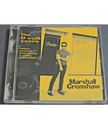 Marshall Crenshaw The 9 Volt Years CD RARE Razor &amp; Tie OOP 80s Power Pop... - $25.63 CAD