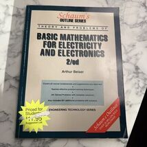 Schaum’s Outline Basic Mathematics Electricity Electronics Examination Copy - $23.82