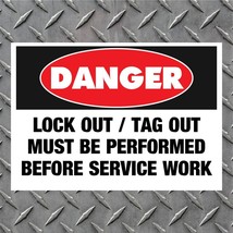 Danger Lock Out Tag Out Must Be Performed OSHA Electrical - £4.63 GBP+
