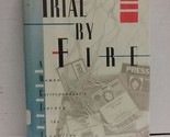 Trial by Fire: A Woman Correspondent&#39;s Journey to the Frontline Barnes, ... - $2.93