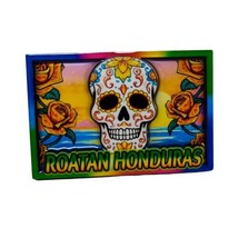 Roatan Honduras B Sugar Scull Exclusive Destination Fridge Decor Magnet - $13.85