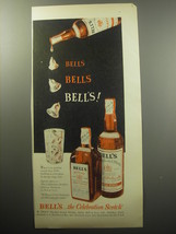 1954 Bell's Scotch Ad - Bells Bells Bells! - $18.49