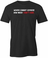 Words Cannot Express TShirt Tee Printed Graphic T-Shirt Gift CLOTHING S1... - £14.85 GBP+