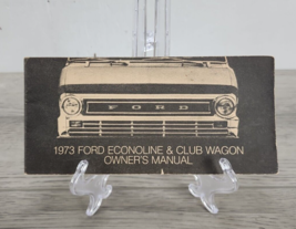 OEM 1973 Ford Econoline &amp; Club Wagon Owner&#39;s Manual - £11.56 GBP