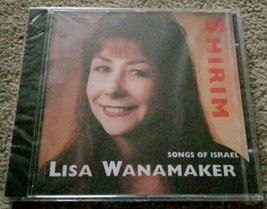 Shirim Songs Of Israel Lisa Wanamaker CD Factory Sealed NEW - £5.28 GBP