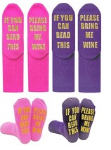 Set of 2 &quot;If You Can Read This Bring Me Wine&quot; Novelty Socks - Pink &amp; Purple - $9.89