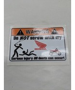 Warning Do Not Screw With My Honda Motorcycle 4&quot; Decal Sticker - $13.19 CAD