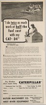1955 Print Ad Caterpillar CAT Diesel D4 Tractors Peoria,Illinois Half Fuel Cost - $17.08