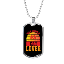 Wife Mother Cat Lover Necklace Stainless Steel or 18k Gold Dog Tag 24&quot; Chain - £38.04 GBP+