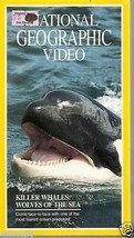 National Geographic Video - Killer Whales: Wolves of the Sea (VHS, 1993) - £3.93 GBP
