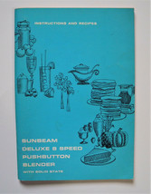 Sunbeam Deluxe 8 Speed Pushbutton Blender w/ Soild State Instruction Manual 1968 - £5.43 GBP