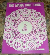 Mama Doll Song Sheet Music - Performed by Patti Page, and others (1954) - £9.82 GBP